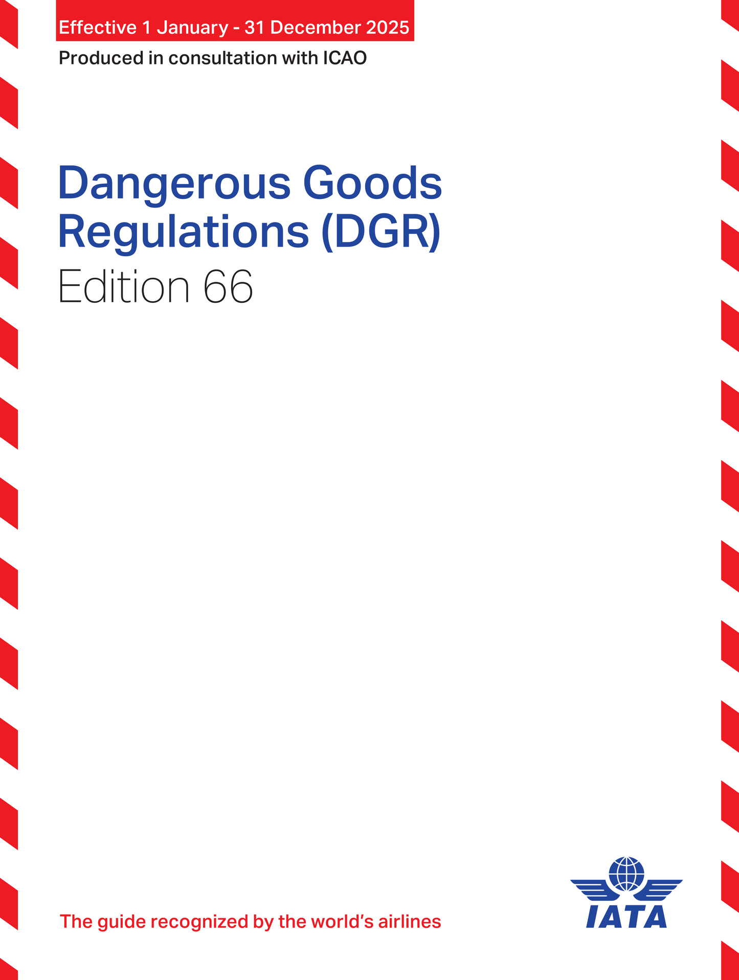 IATA Dangerous Goods Regulations, Download (eDGR), 2025, 66th Edition