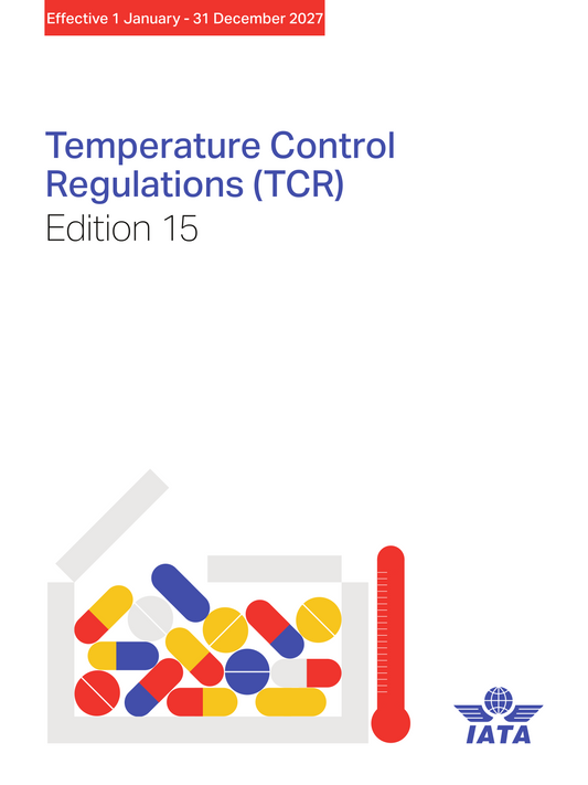 IATA-Temperatuur controle voorschriften (TCR) 2027 15e editie Digitaal